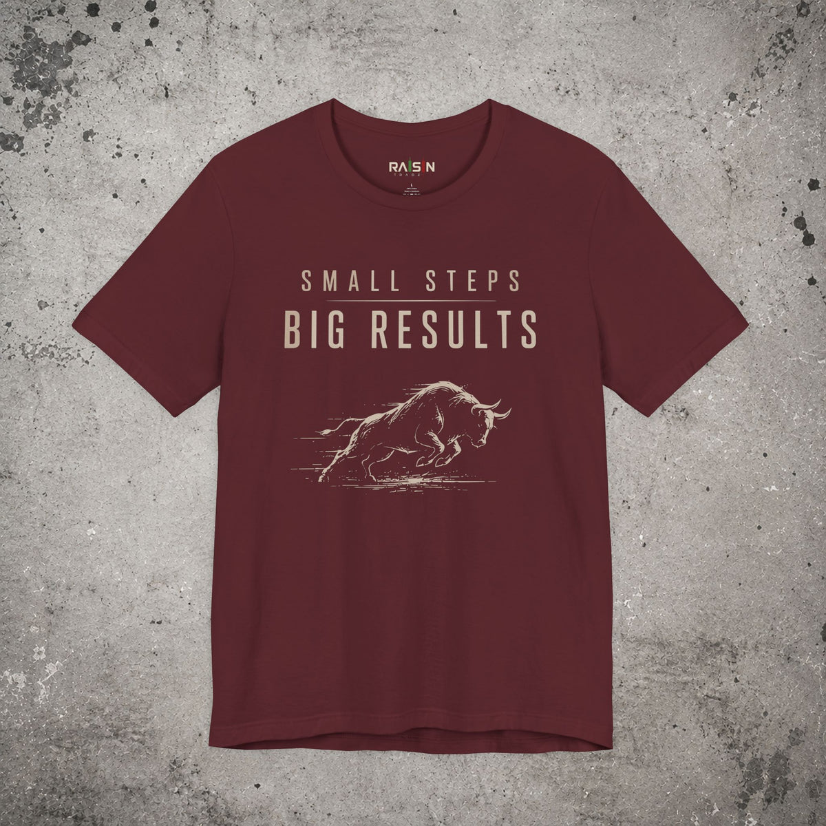 Small Steps Big Results T-Shirt – Trading Graphic Tee