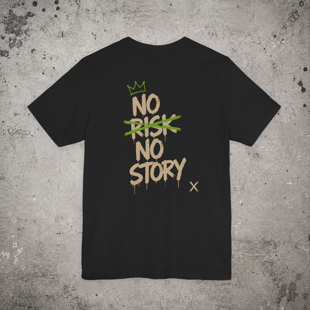 No Risk No Story Backprint T-Shirt – Trading Graphic Tee