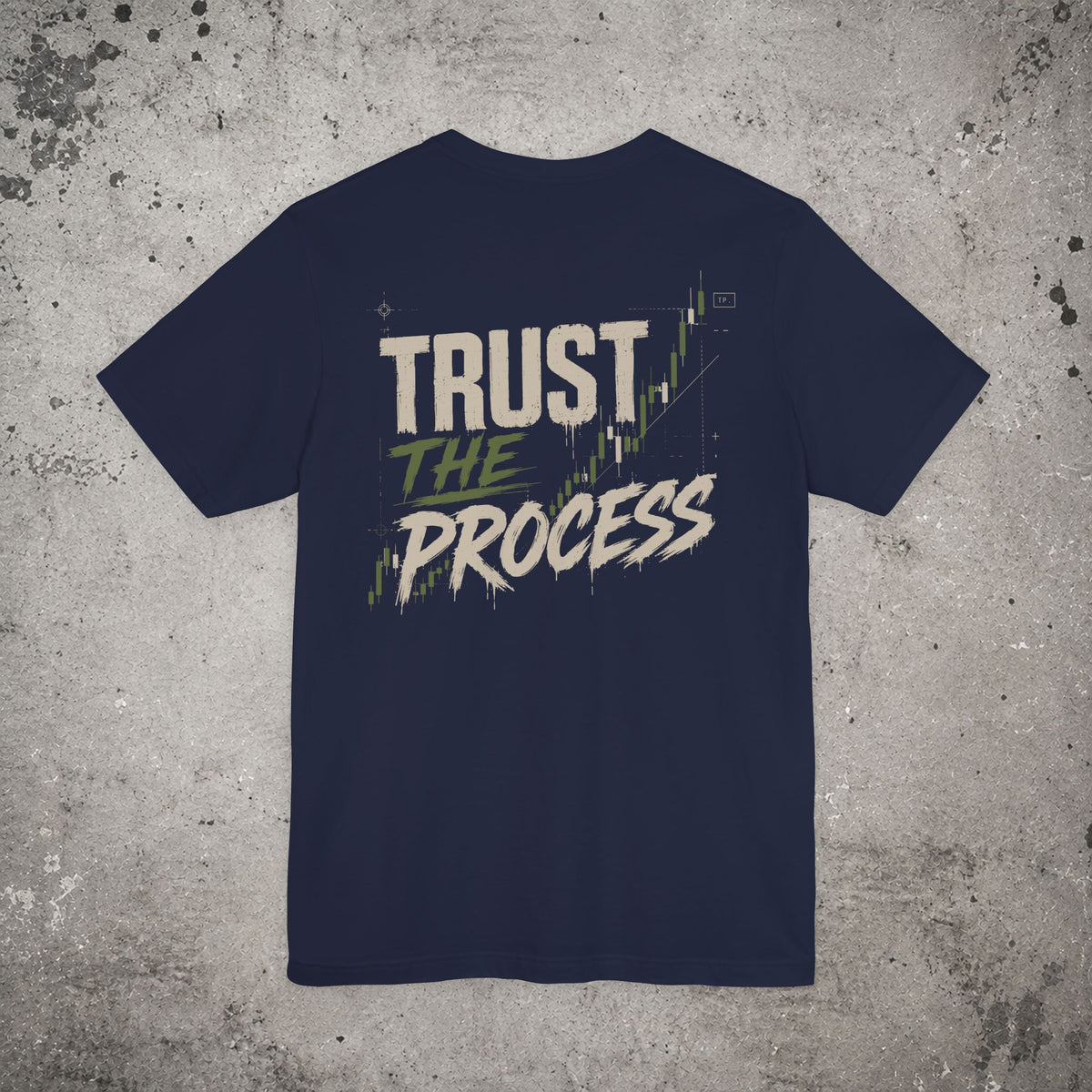 Trust the Process Backprint T-Shirt – Trading Graphic Tee