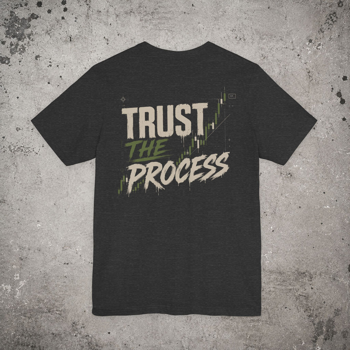 Trust the Process Backprint T-Shirt – Trading Graphic Tee