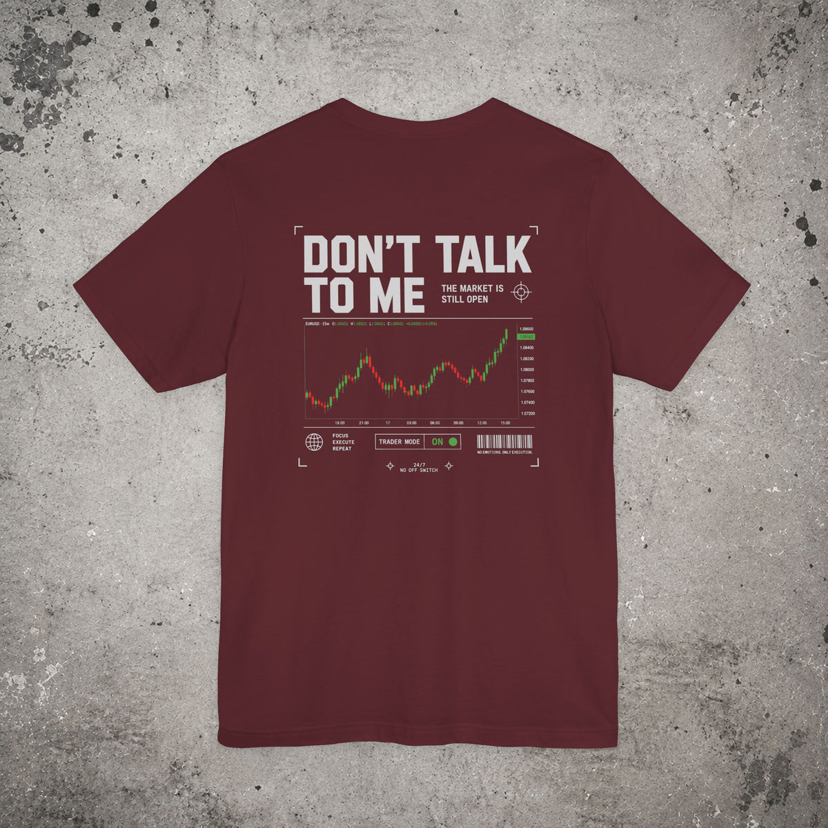 Don't Talk to Me Backprint T-Shirt – Trading Graphic Tee