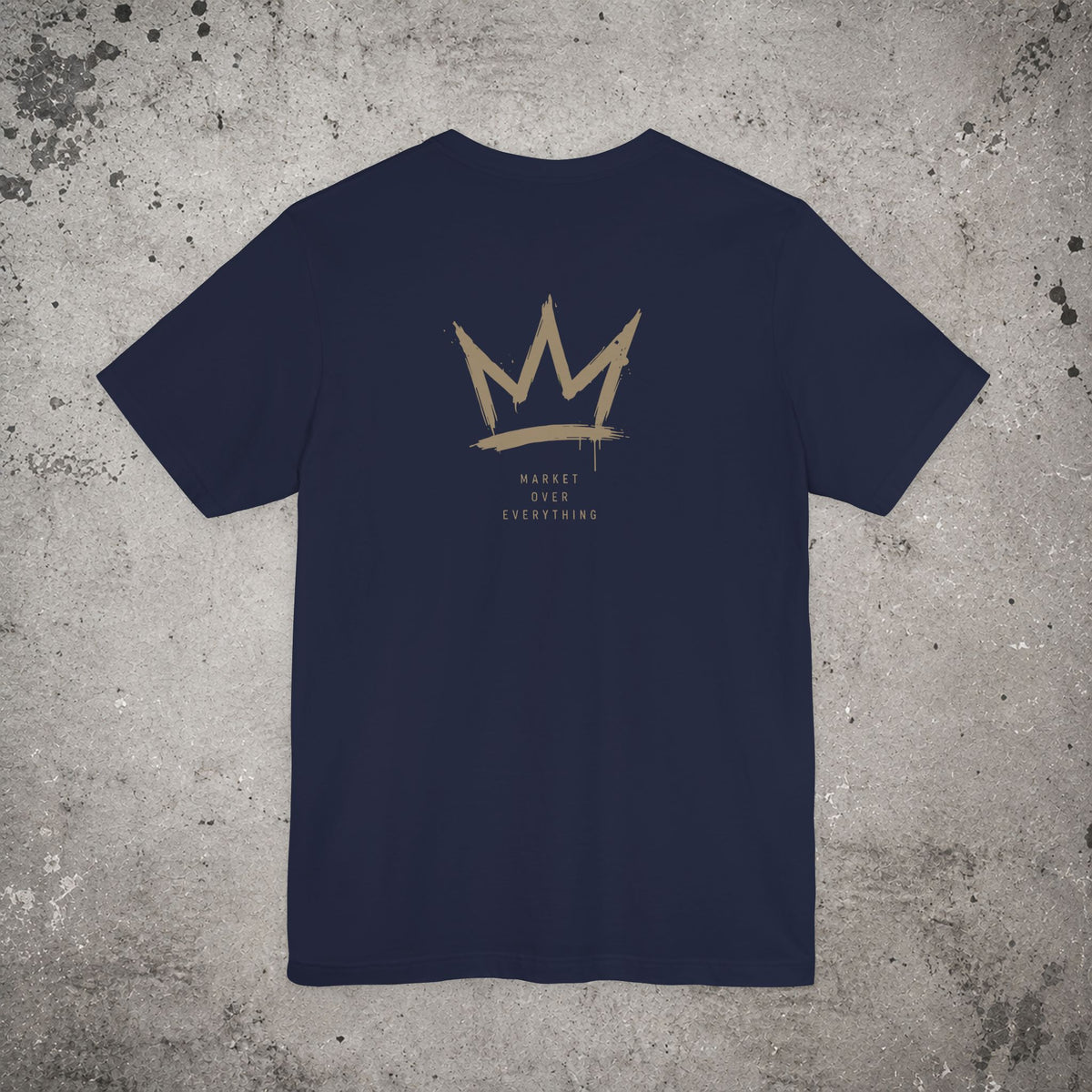 Market Over Everything Backprint T-Shirt – Trading Graphic Tee