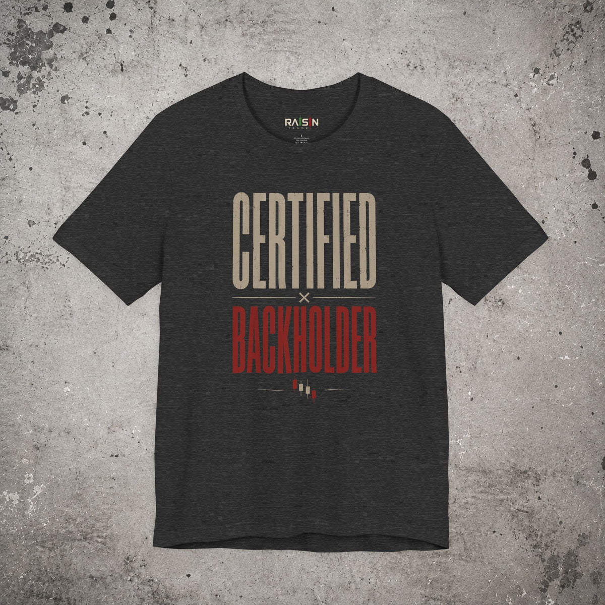 Certified Backholder T-Shirt – Trading Graphic Tee