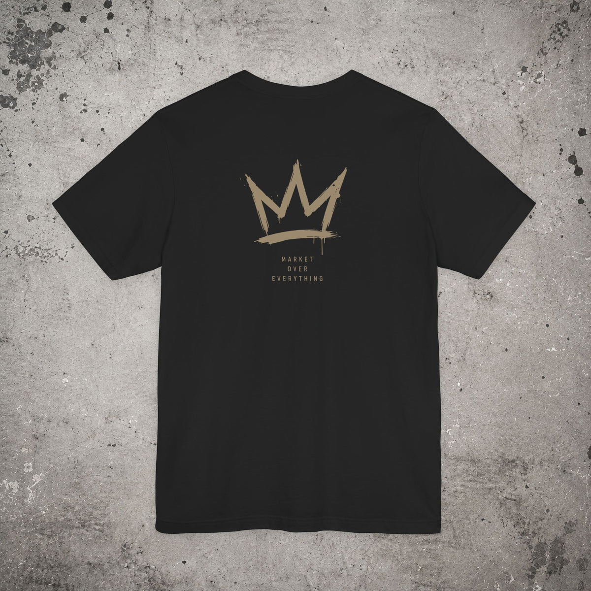 Market Over Everything Backprint T-Shirt – Trading Graphic Tee