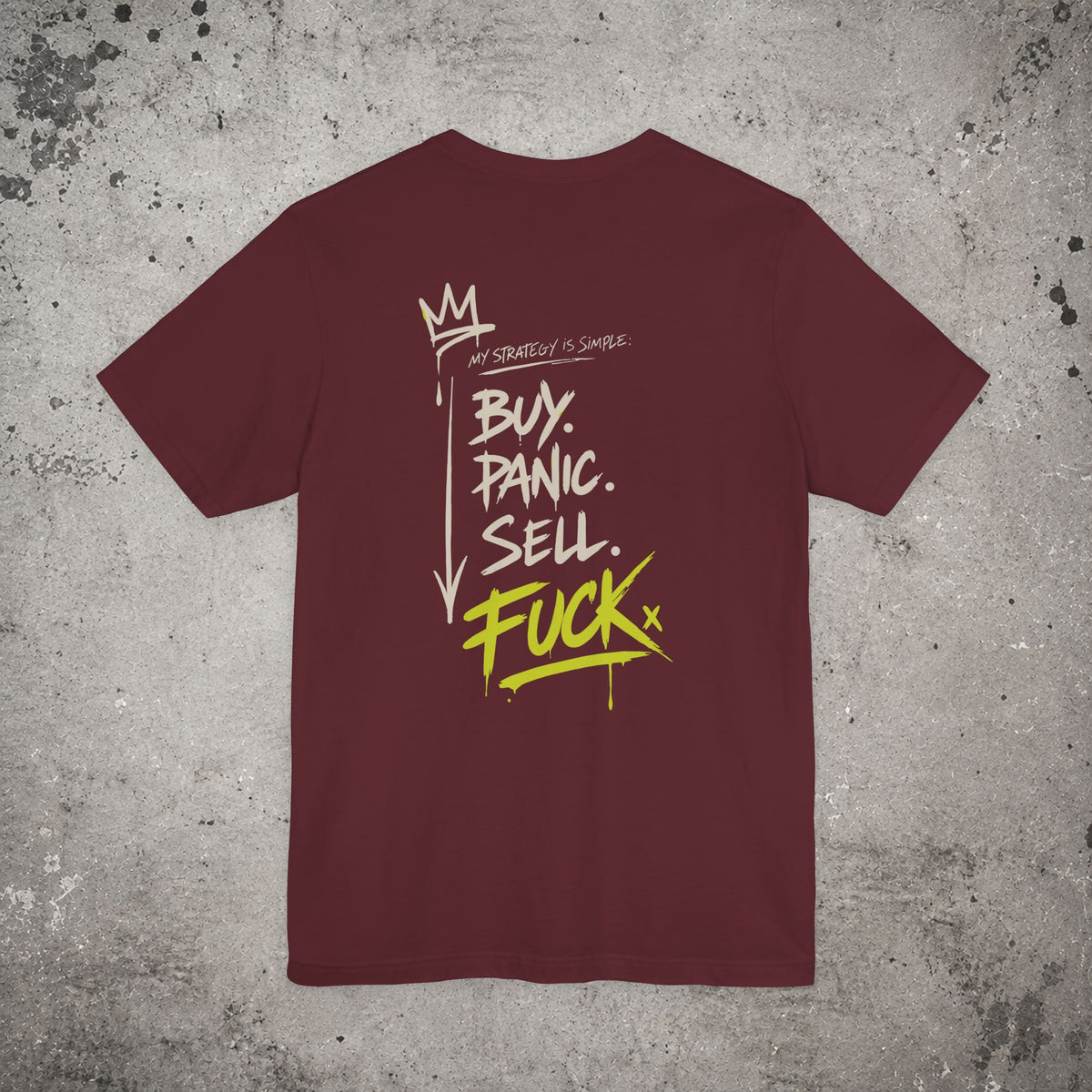My Strategy Is Simple Backprint T-Shirt – Trading Graphic Tee