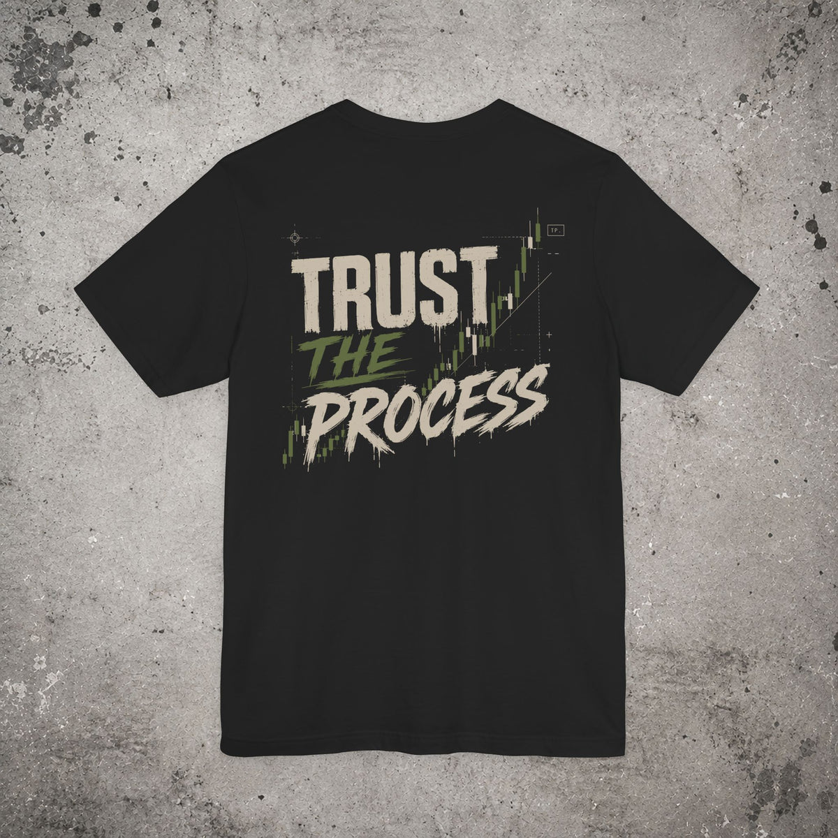 Trust the Process Backprint T-Shirt – Trading Graphic Tee