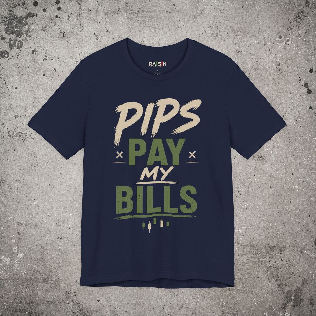 Pips Pay My Bills T-Shirt – Trading Graphic Tee