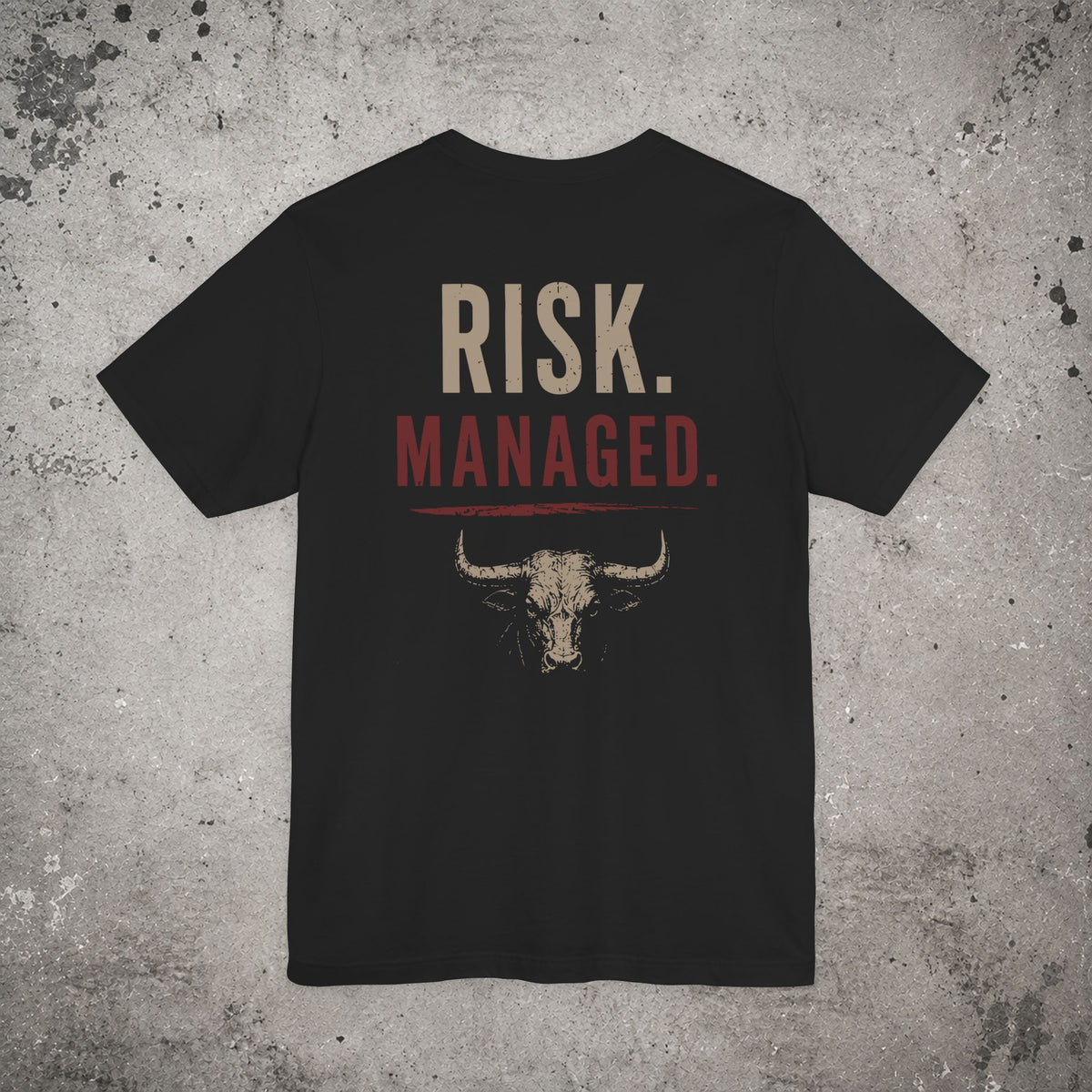 Risk Managed Backprint T-Shirt – Trading Graphic Tee