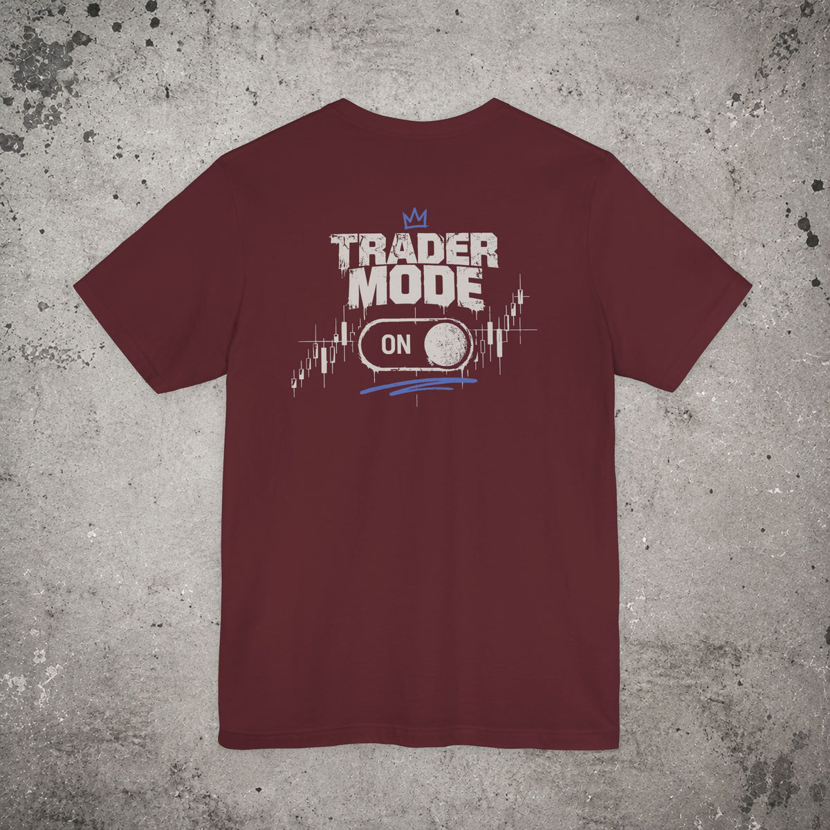 Trader Mode On Backprint T-Shirt – Trading Graphic Tee