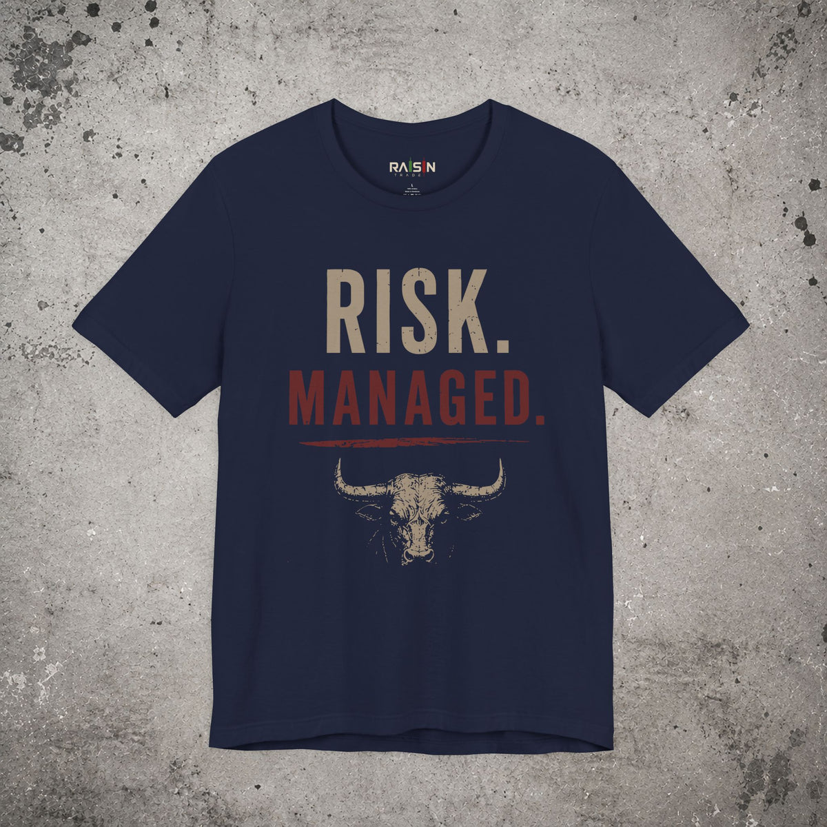 Risk Managed T-Shirt – Trading Graphic Tee